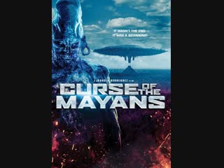 curse of the mayans / xibalba / curse of the mayans (2017)