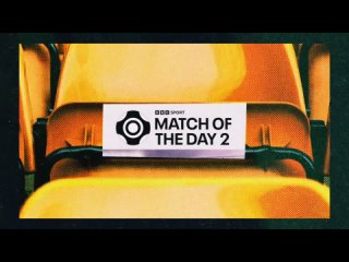 match of the day 2 2023 08 27 1080p