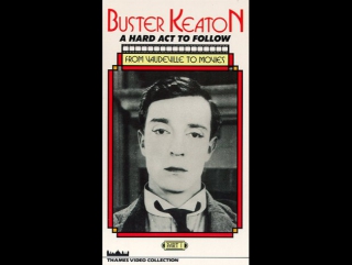 buster keaton: a hard act to follow (cap 1 vose)